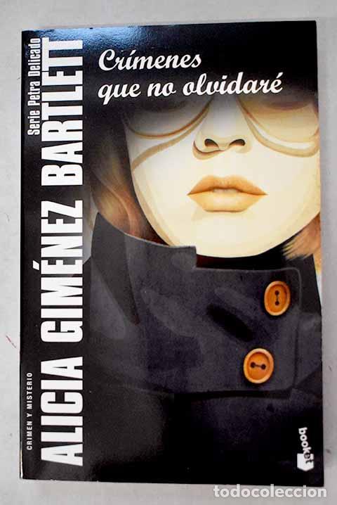 books: Cr&iacute;menes que no olvidar&eacute;.- Gim&eacute;nez Bartlett, Alicia