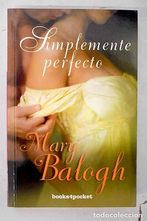 books: Simplemente perfecto.- Balogh, Mary