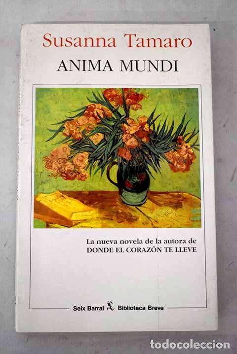 Libros: Anima mundi: Tamaro, Susanna.- Tamaro, Susanna