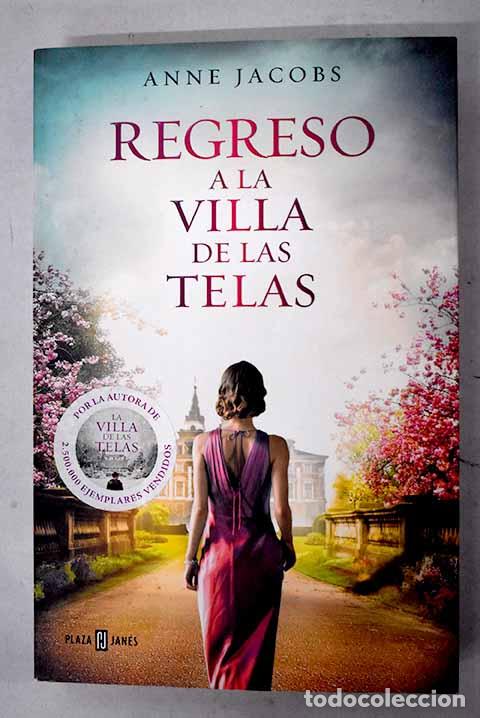 Libros: Regreso a la villa de las telas (La villa de las telas 4).- Jacobs, Anne
