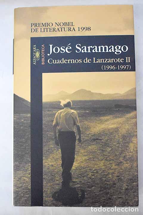 Libros: Cuadernos de Lanzarote, 2. (1996-1997).- Saramago, Jos&eacute;