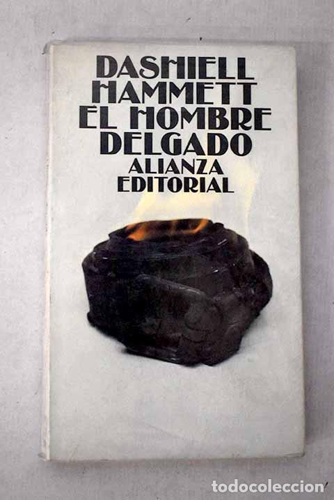 Libros: El hombre delgado: Hammett, Dashiell.- Hammett, Dashiell