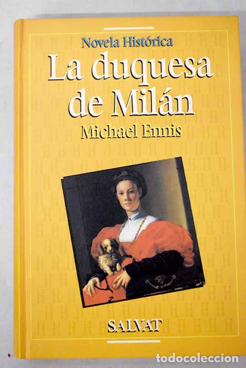 Libros: La duquesa de Mil&aacute;n: Ennis, Michael.- Ennis, Michael