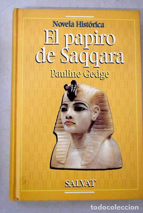 Libros: El papiro de Saqqara.- Gedge, Pauline