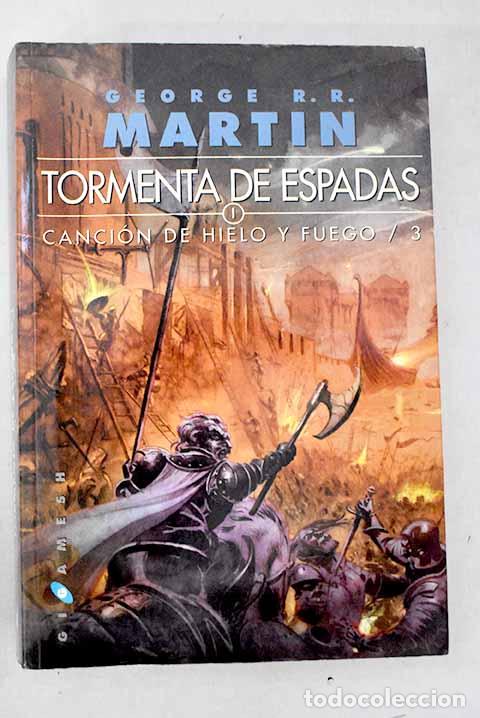 Libros: Tormenta de espadas, Tomo I.- Martin, George R. R.