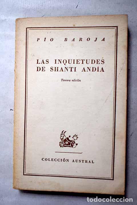 Libros: Las inquietudes de Shanti And&iacute;a.- Baroja, P&iacute;o