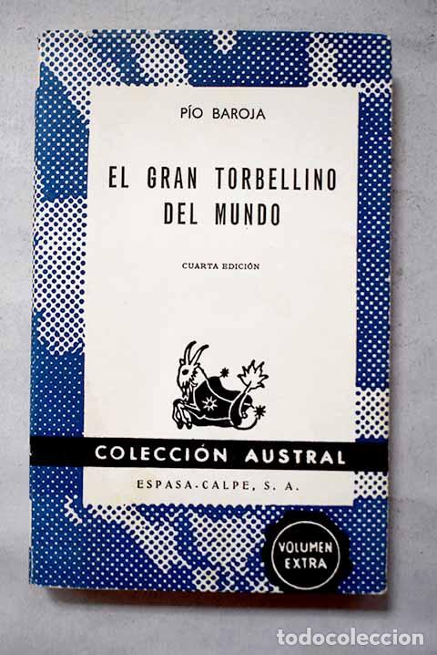 Libros: El gran torbellino del mundo.- Baroja, P&iacute;o