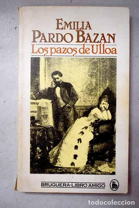 Libros: Los pazos de Ulloa: Pardo Baz&aacute;n, Emilia.- Pardo Baz&aacute;n, Emilia