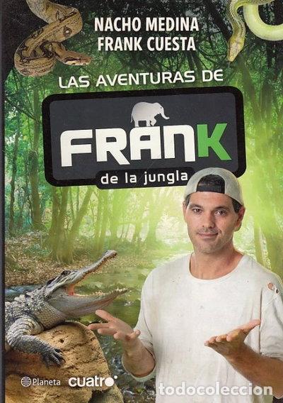 Libros: Las aventuras de Frank de la Jungla- 9788408009597