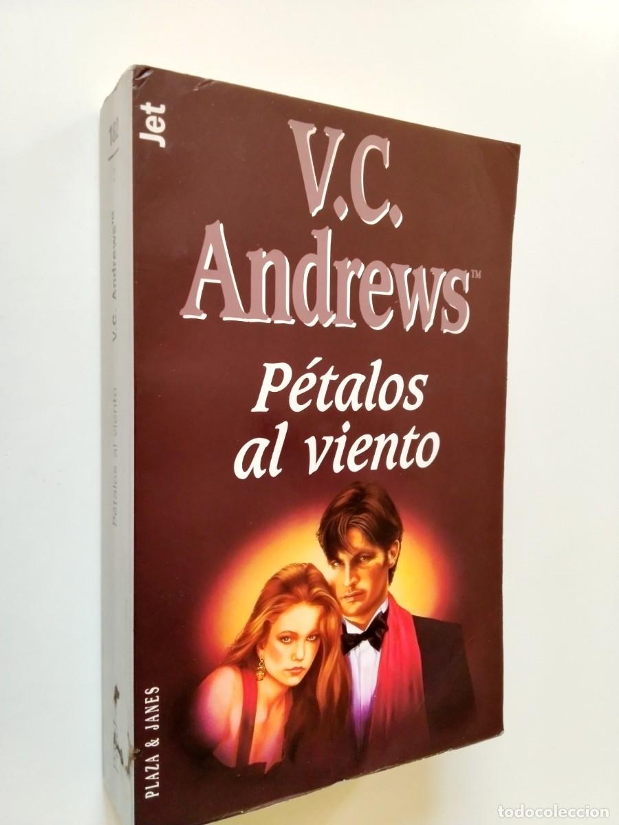 V. C. Andrews - P&eacute;talos al viento