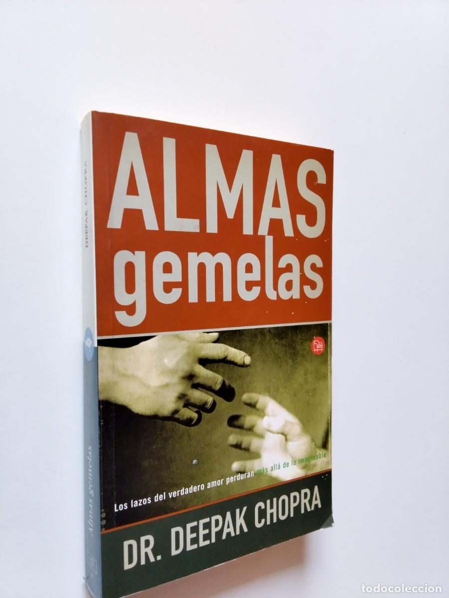 Dr. Deepak Chopra - Almas gemelas