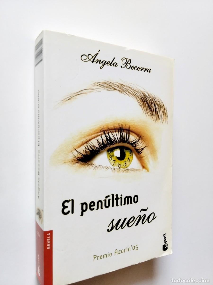 &Aacute;ngela Becerra - El pen&uacute;ltimo sue&ntilde;o