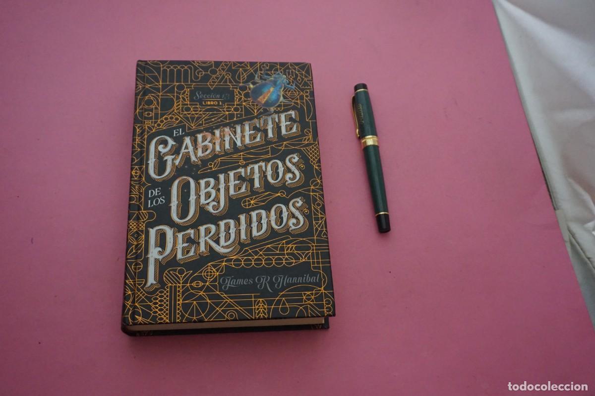 Libros: AMF-34C/ EL GABINETE DE LOS OBJETOS PERDIDOS - JAMES R. HANNIBAL / KIMERA EDITORIAL