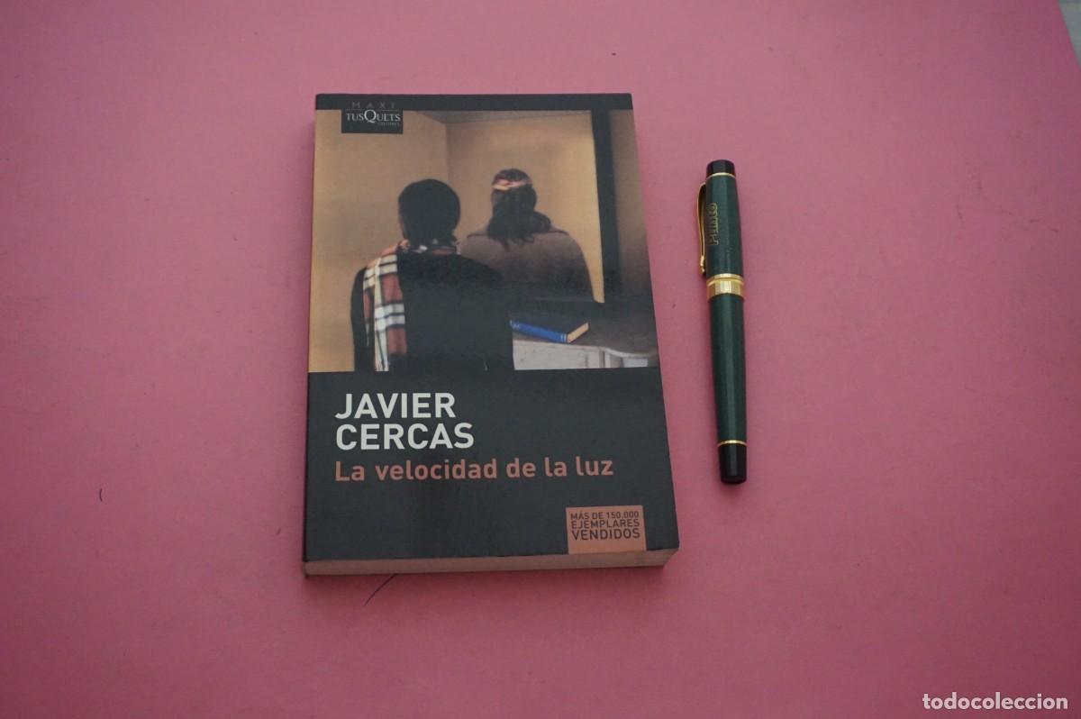 Libros: AMF-34F/ LA VELOCIDAD DE LA LUZ - JAVIER CERCAS / TUSQUEST EDITORES