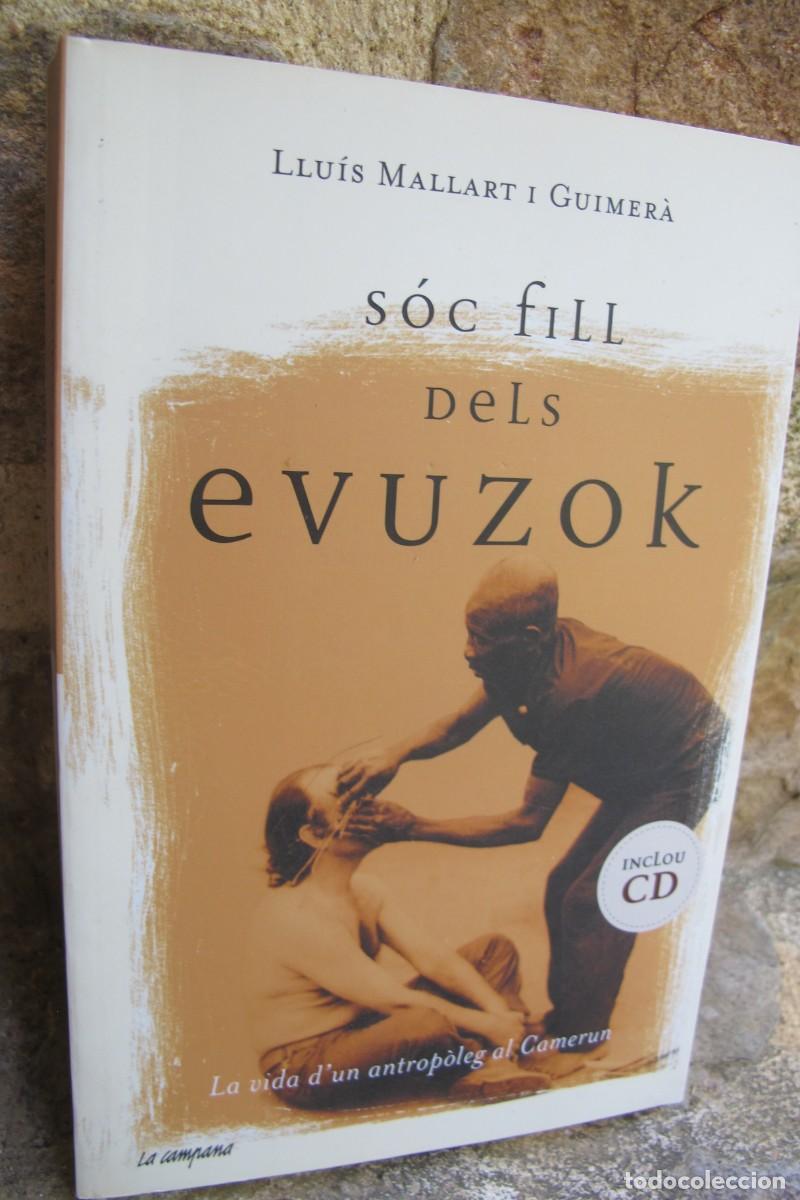 Libros: SOC FILL DELS EVUZOK. LLUIS MALLART I GUIMERA. INCLOU CD