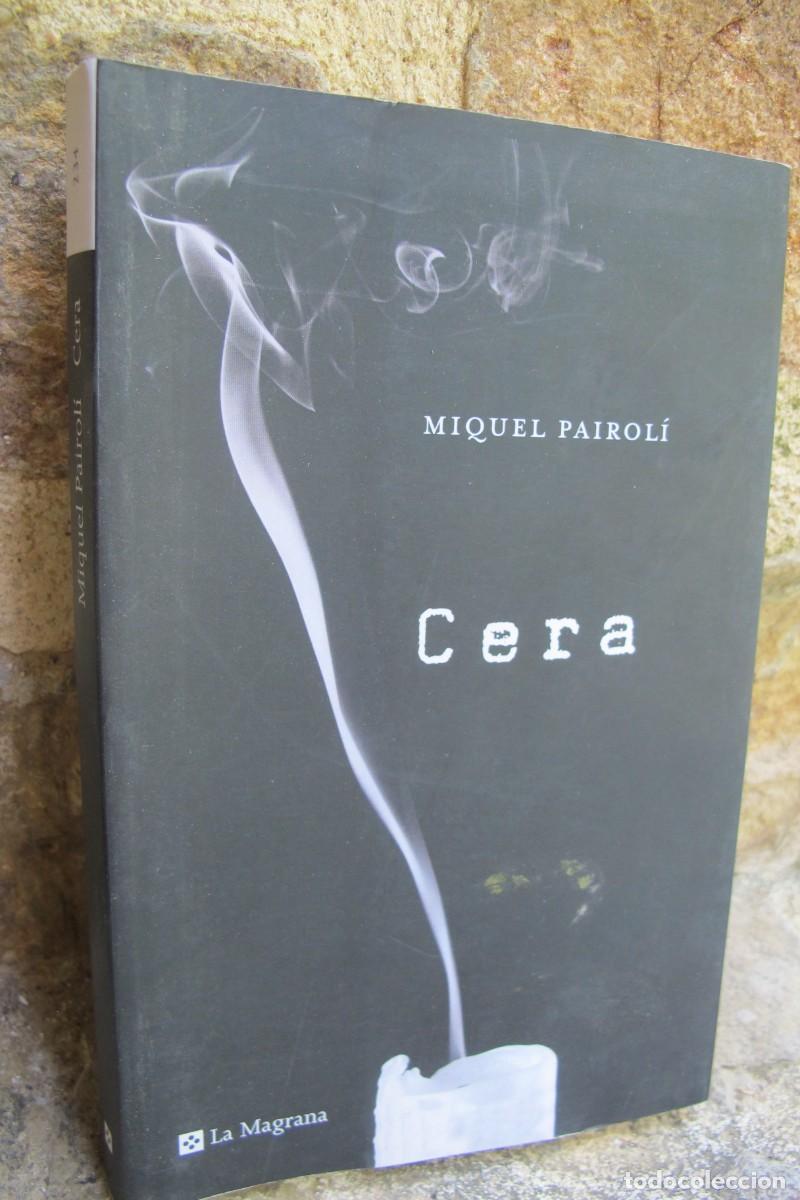 Libros: CERA. MIQUEL PAIROLI. LA MAGRANA