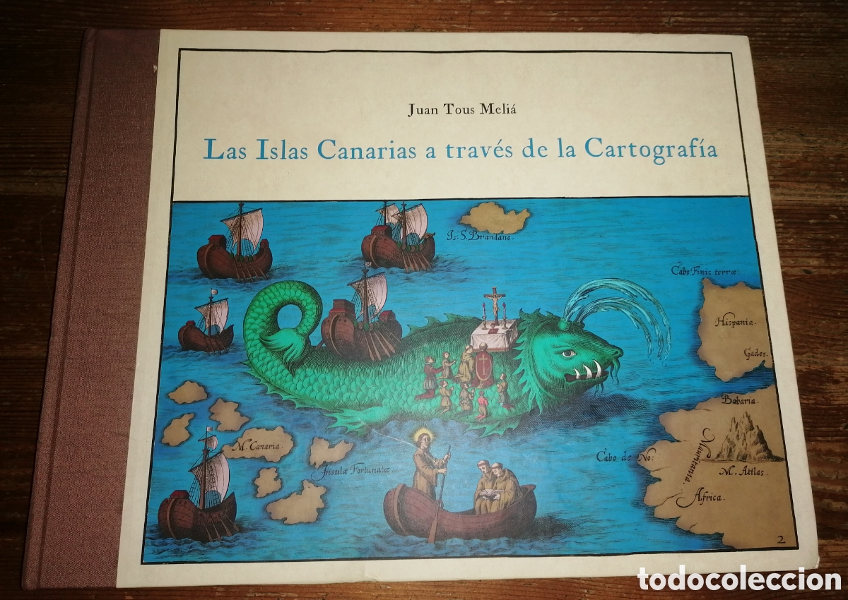 Libros: Las islas Canarias a trav&eacute;s de la Cartograf&iacute;a - Juan Tous Meli&aacute;