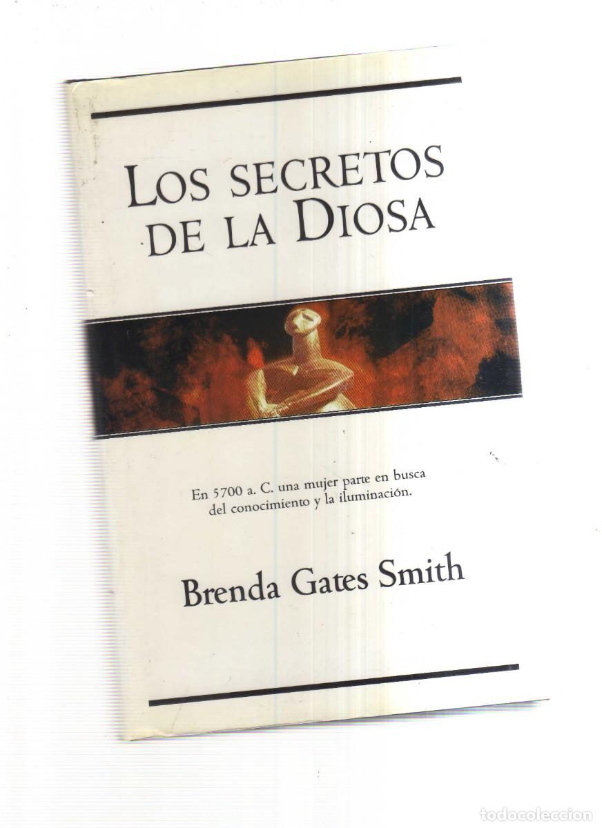 Libri di seconda mano: LOS SECRETOS DE LA DIOSA BRENDA GATES SMITH