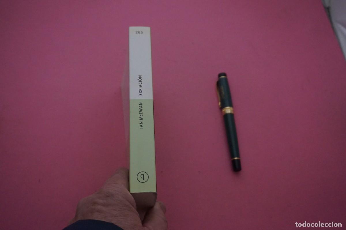Libros: AMF-34F/ EXPIACION - IAN MCEWAN / EDITORIAL ANAGRAMA - Foto 7