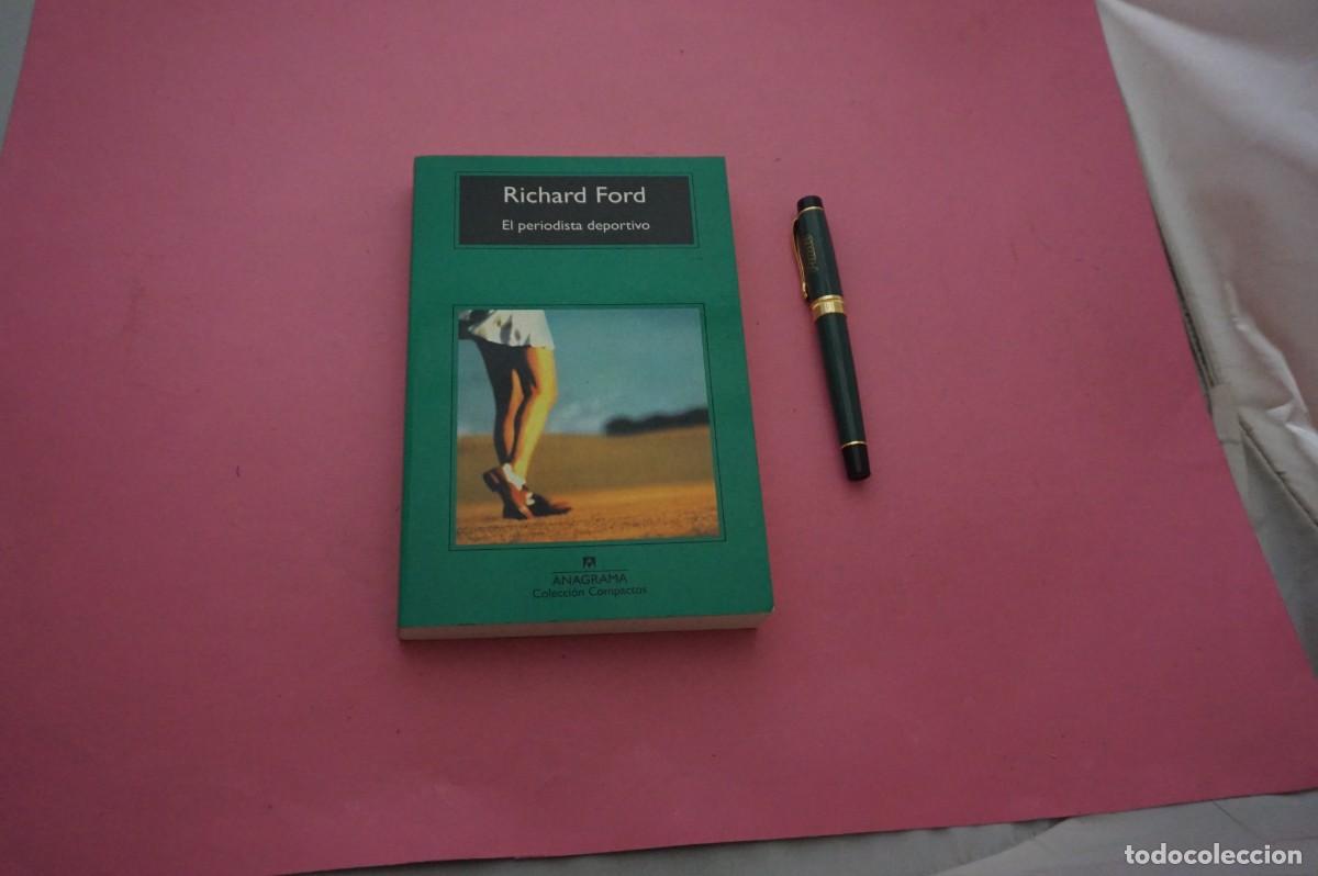 Libros: AMF-34F/ EL PERIODISTA DEPORTIVO - RICHARD FORD / EDITORIAL ANAGRAMA