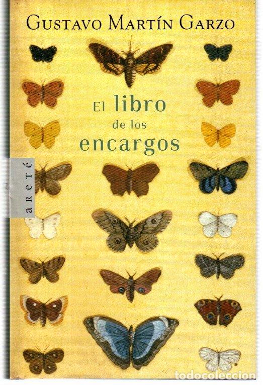 Libros: El libro de los encargos - Mart&iacute;n Garzo, Gustavo - Foto 1