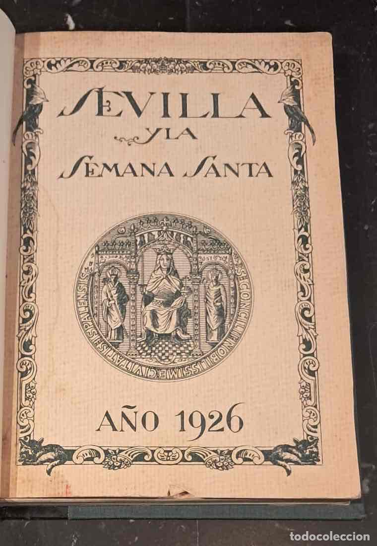 Libros: Sevilla y la Semana Santa A&ntilde;o 1926 - G&oacute;mez Mill&aacute;n, Enrique