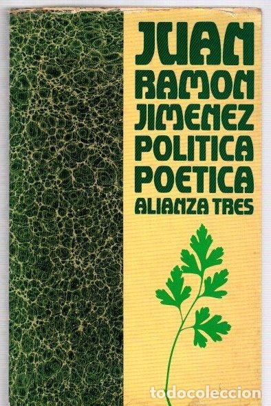Libros: Pol&iacute;tica po&eacute;tica - Jim&eacute;nez, Juan Ram&oacute;n