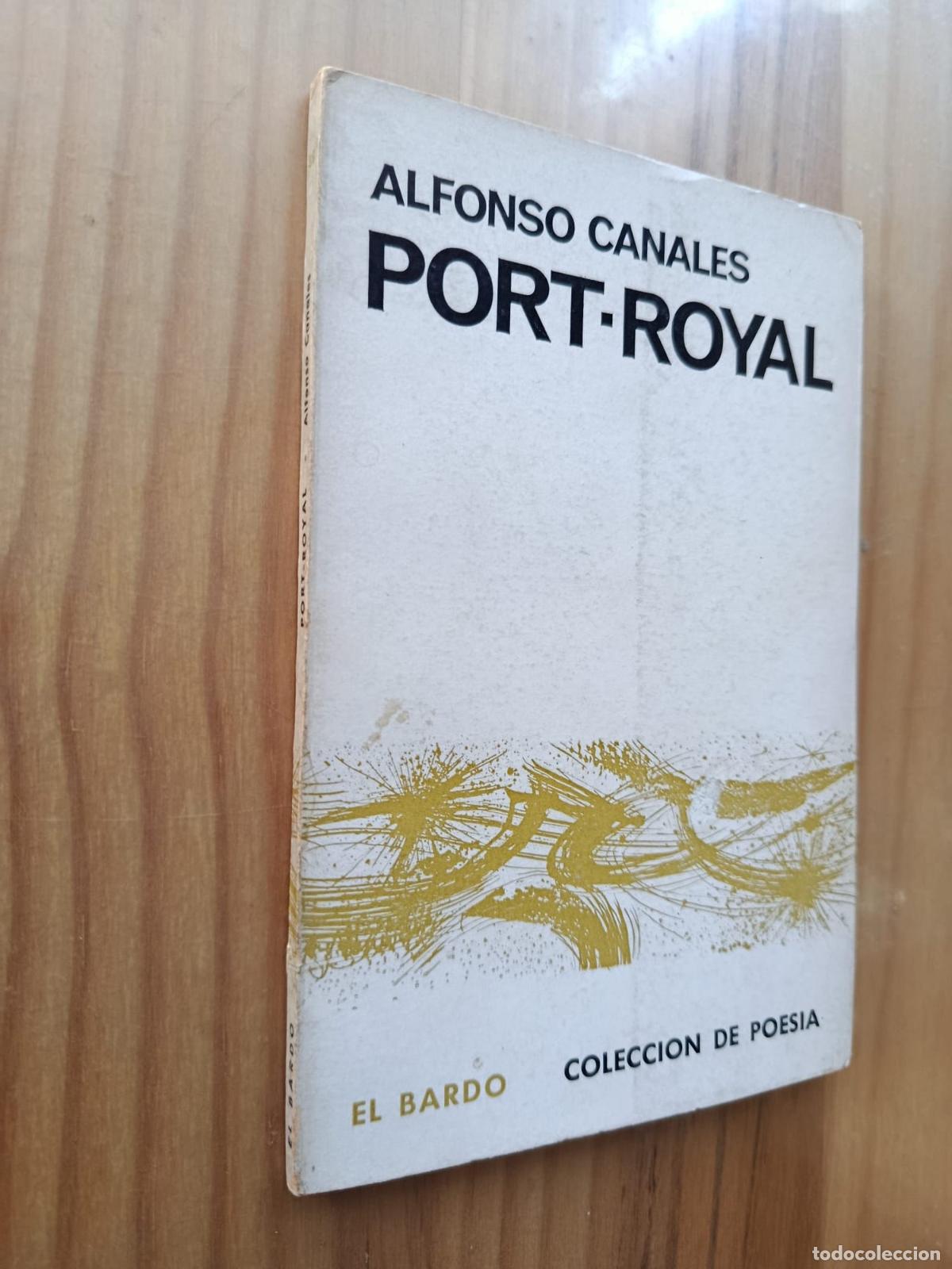 Libros: PORT-ROYAL - Alfonso Canales - Foto 1