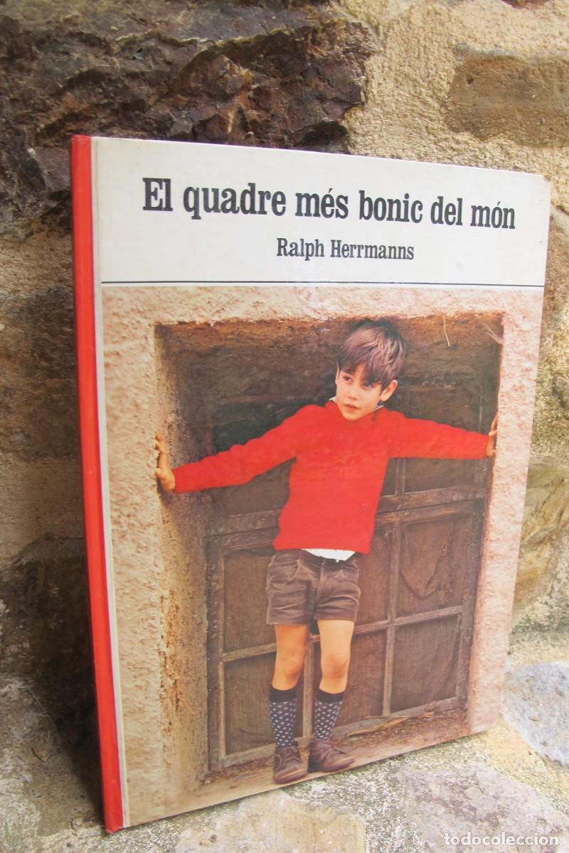 Libri di seconda mano: EL QUADRE MES BONIC DEL MON. RALPH HERRMANNS