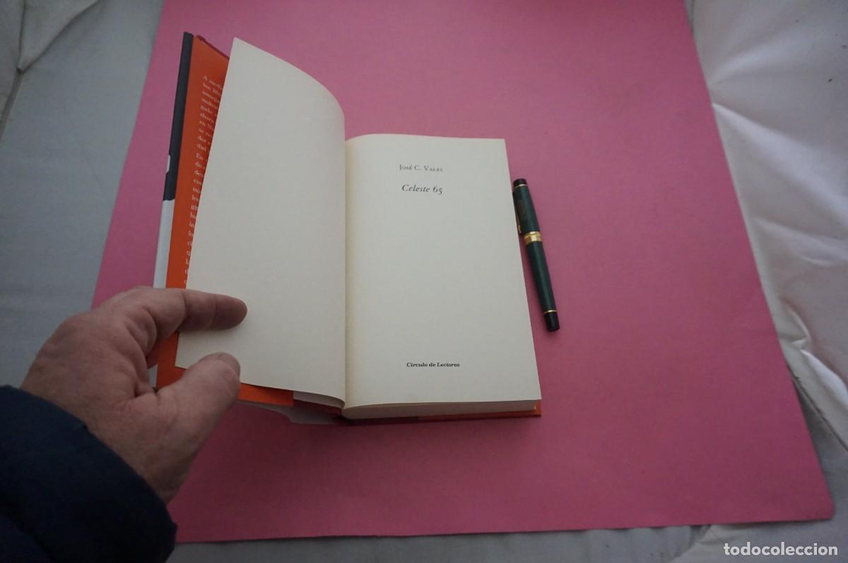 Libros: AMF-34G/ CELESTE 65 - JOSE C. VALES / CIRCULO DE LECTORES - Foto 2