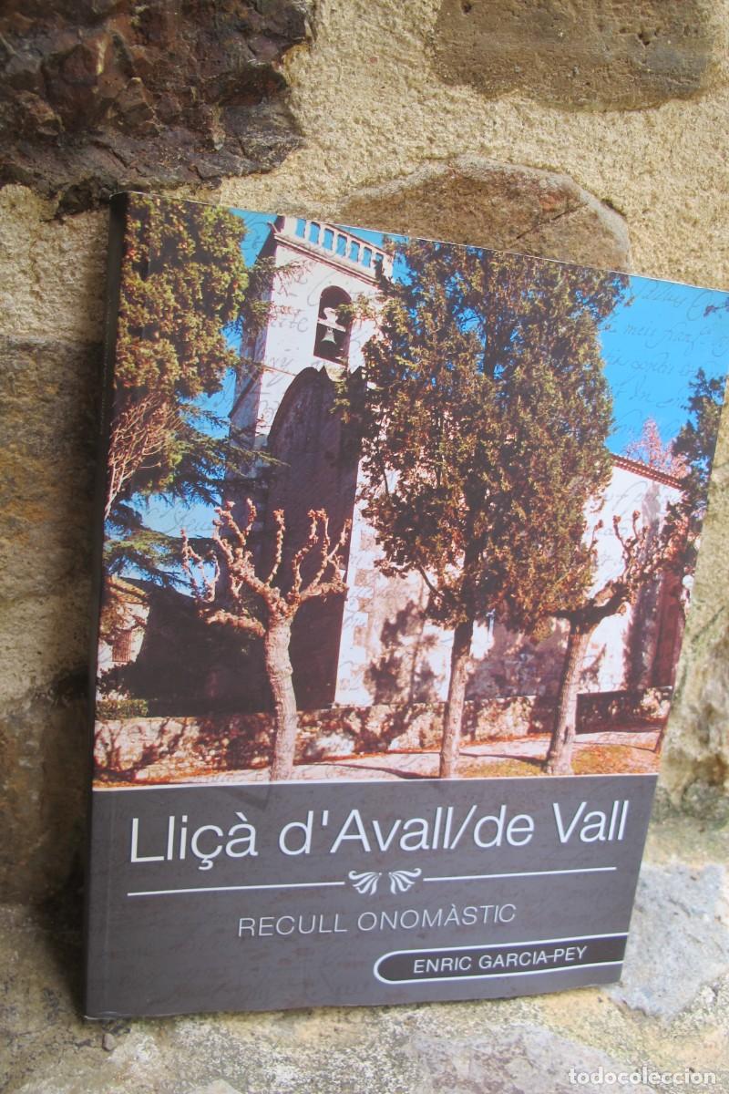 Libri di seconda mano: LLI&Ccedil;A D'AVALL / DE VALL. RECULL ONOMASTIC. ERIC GARCIA-PEY