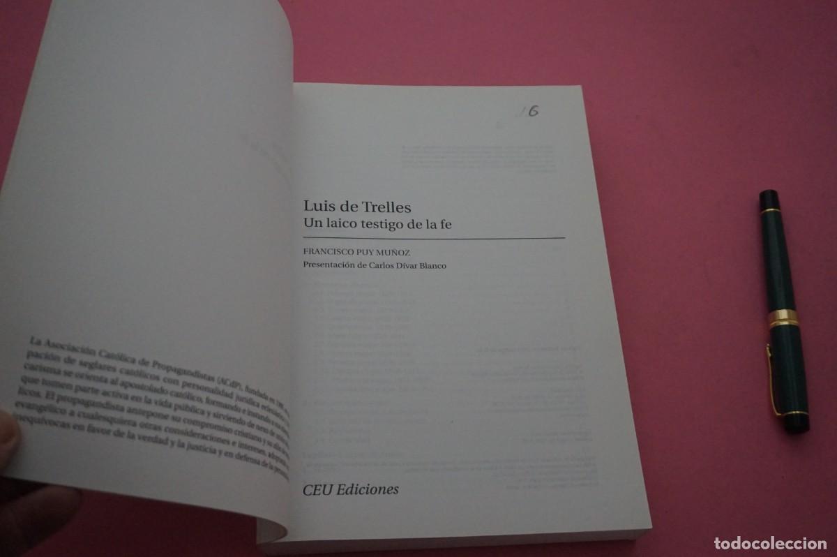 Libros: AMF-34G/ UN LAICO TESTIGO DE LA FE - LUIS DE TRELLES / CEU EDICIONES - Foto 2