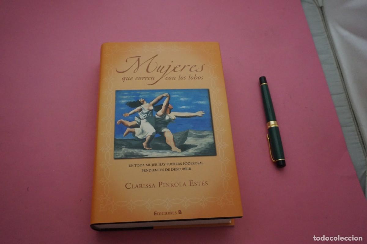 Libri di seconda mano: AMF-34G/ MUJERES QUE CORREN CON LOS LOBOS - CLARISSA PINKOLA ESTES / EDICIONES B