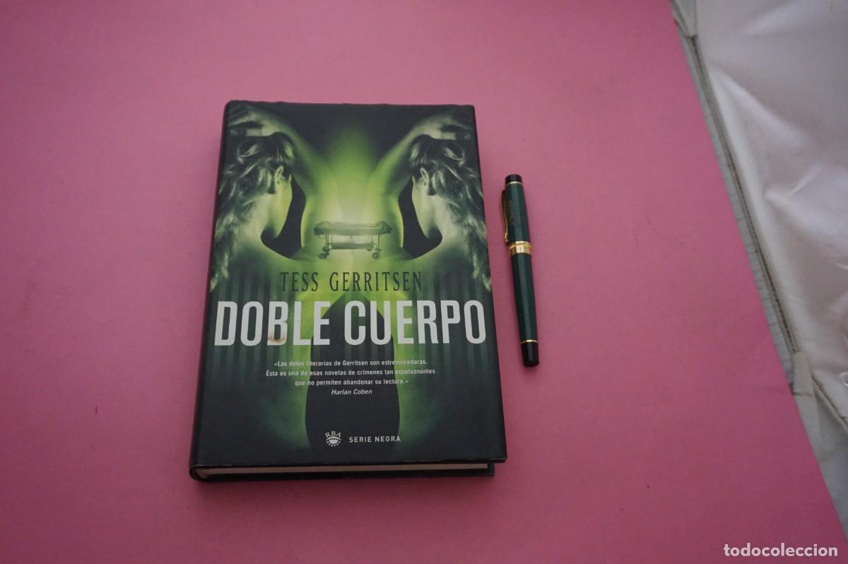 books: AMF-34A - DOBLE CUERPO - TESS GERRITSEN / RBA EDITORES