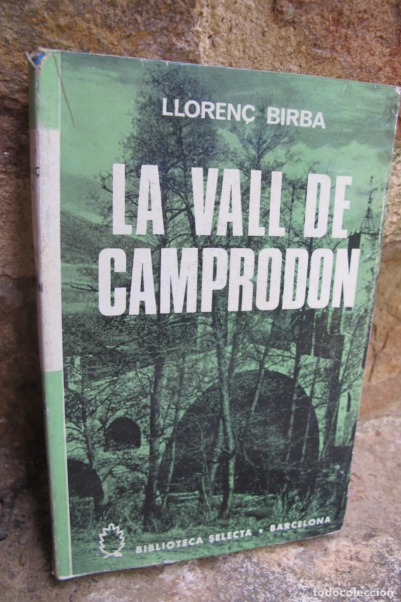 B&uuml;cher: LA VALL DE CAMPRODON. LLOREN&Ccedil; BIRBA. BIBLIOTECA SELECTA.