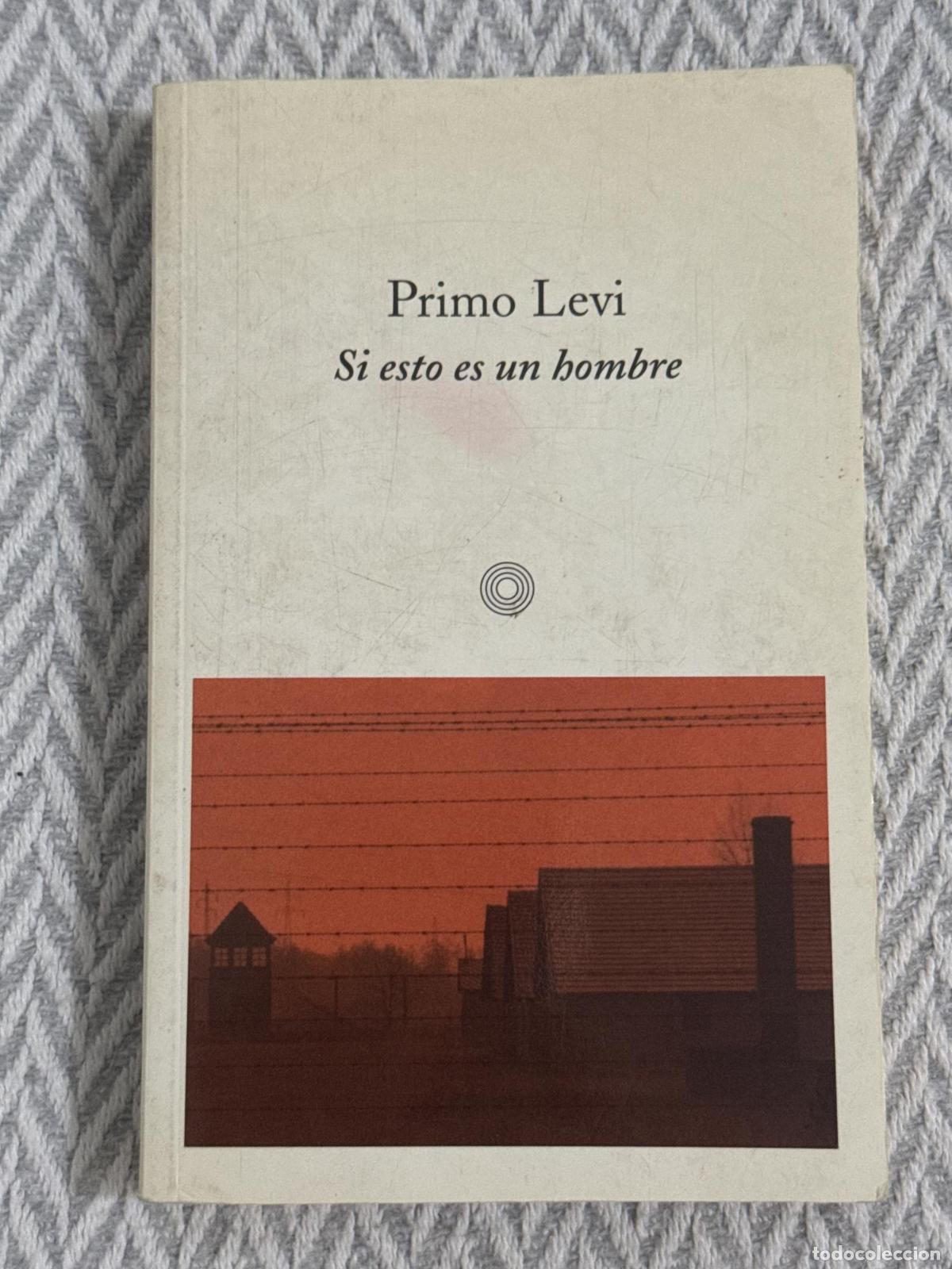 Libros: Si esto es un hombre - Levi, Primo