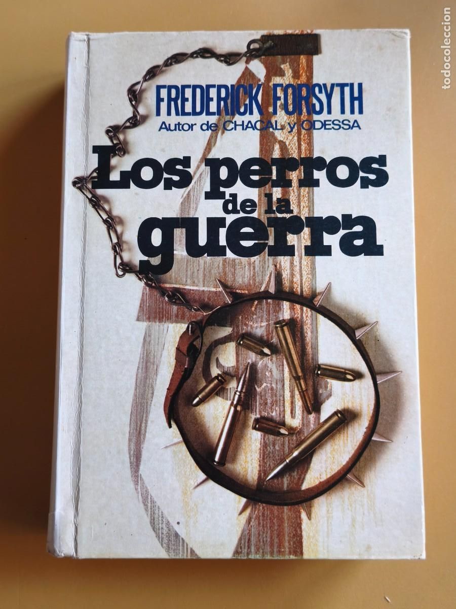 Libri di seconda mano: los perros de la guerra.