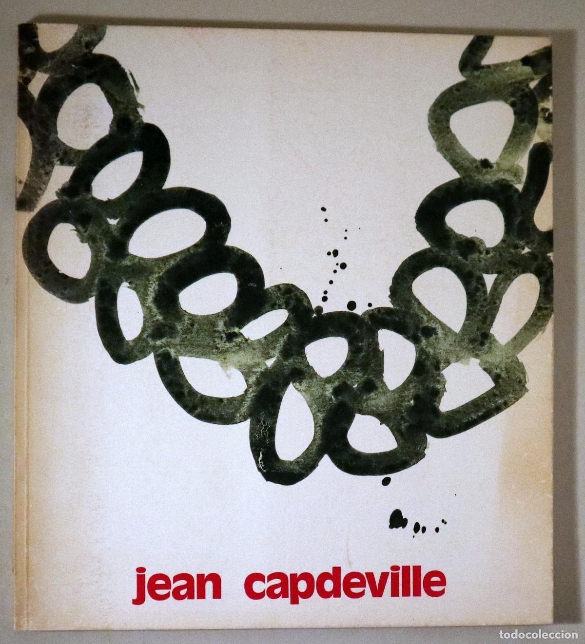 Livres: CAPDEVILLE, Jean - JEAN CAPDEVILLE - Colliure 1988 - Muy ilustrado