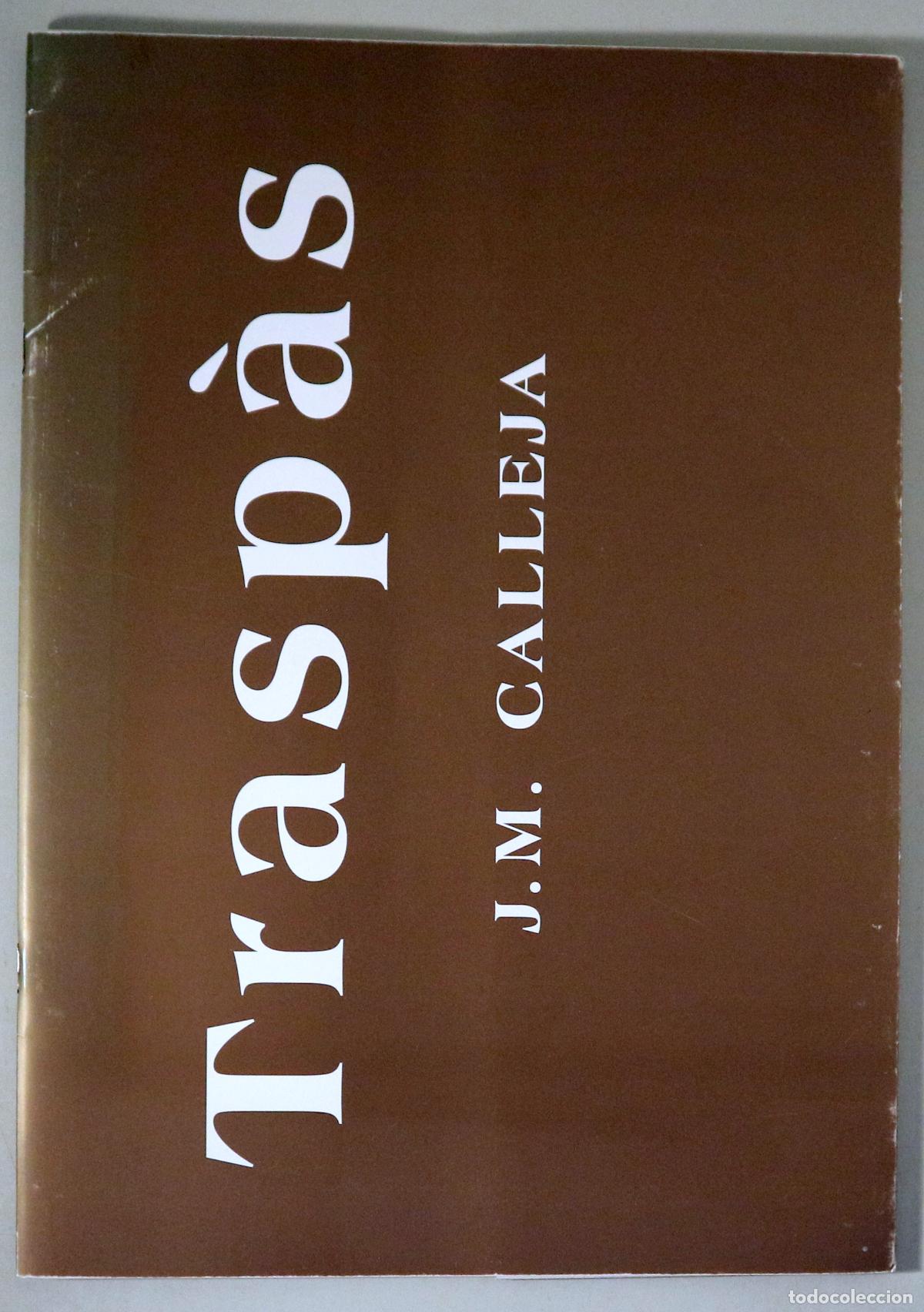 Livres: CALLEJA, J.M. - TRASP&Agrave;S - Matar&oacute; 1997 - Il&middot;lustrat