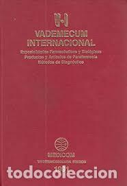 Libros: VADEMECUM INTERNACIONAL. Especialidades Farmac&eacute;uticas y Biol&oacute;gicas Productos y Art&iacute;culos de ...