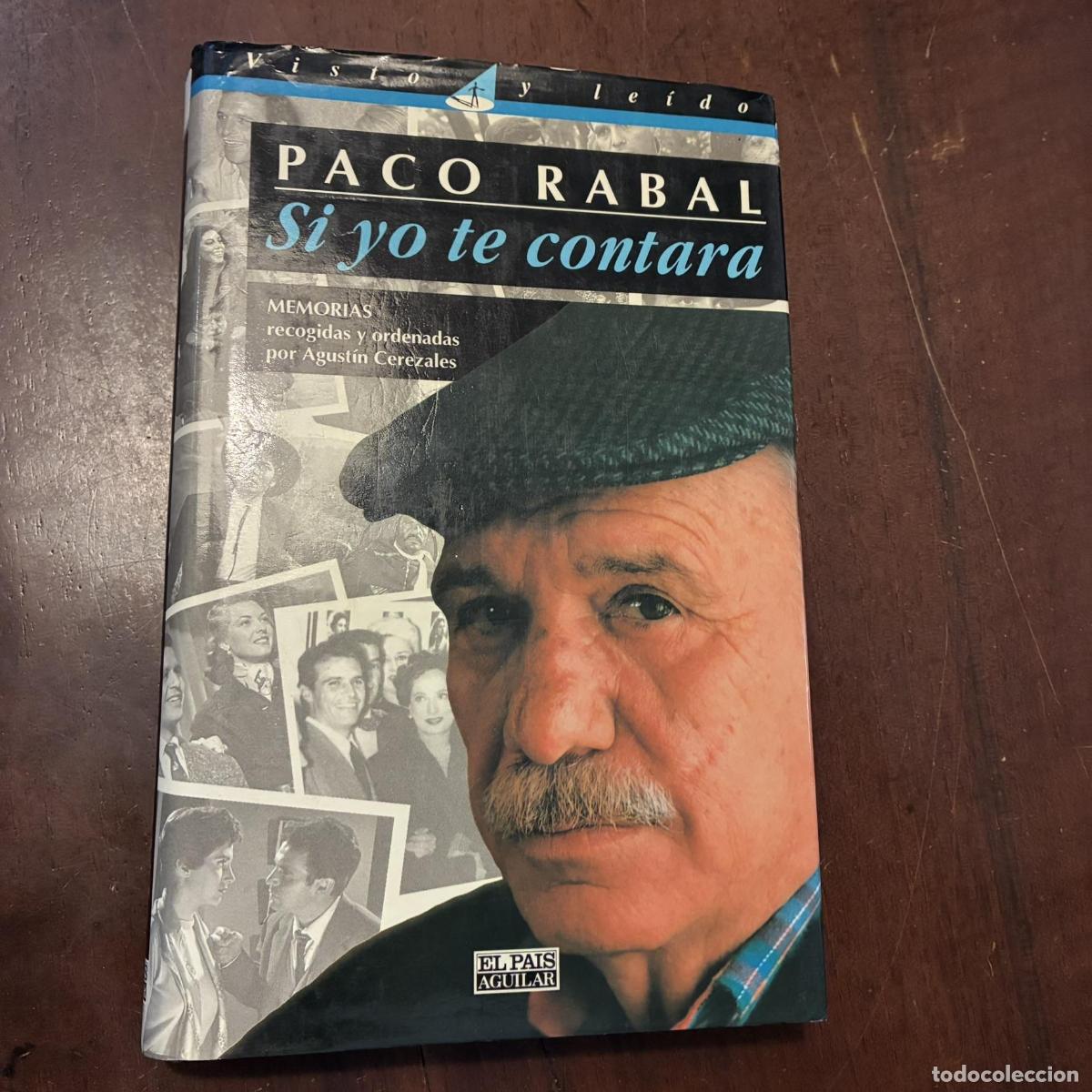 Livros em segunda m&atilde;o: Si yo te contara - Paco Rabal