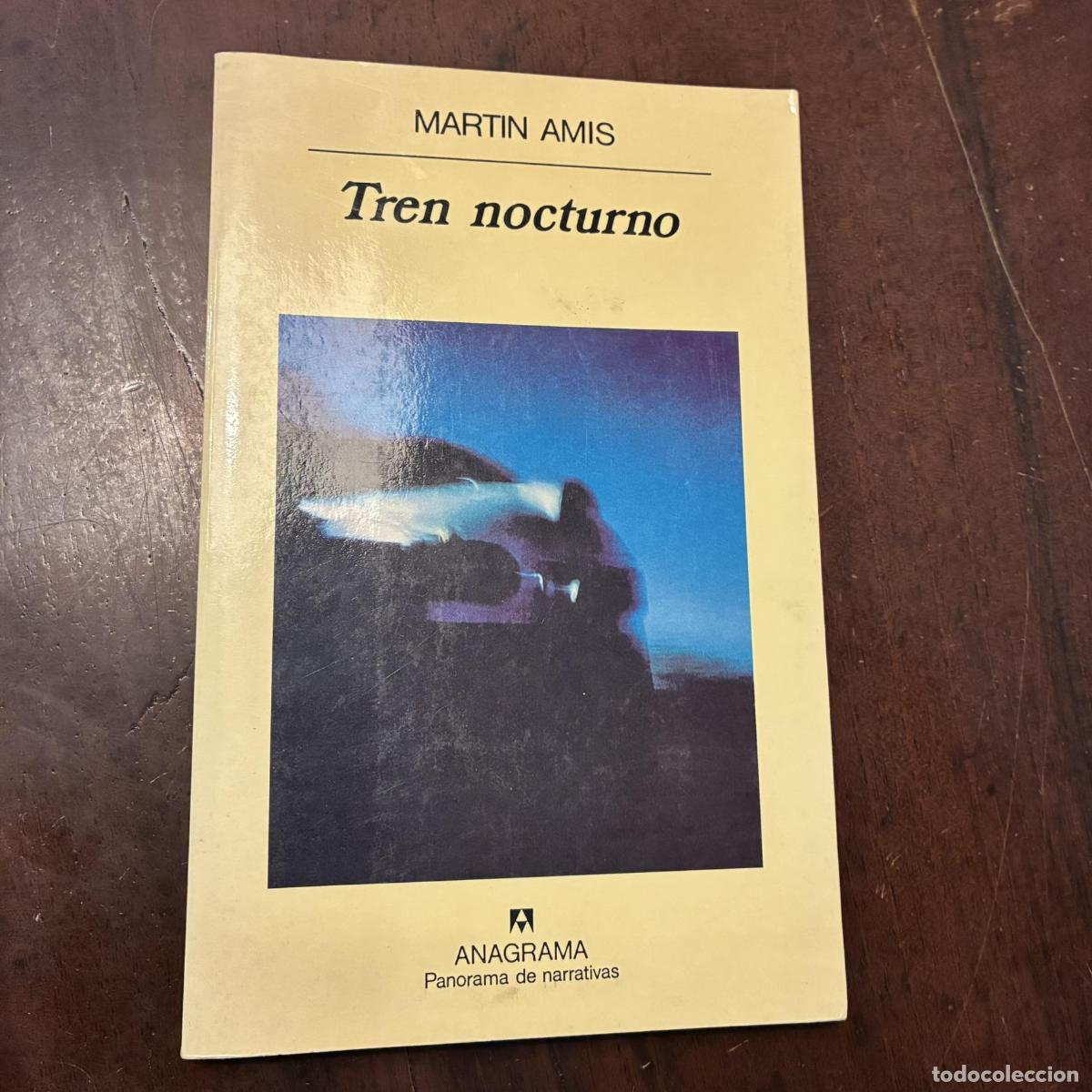 Livros em segunda m&atilde;o: Tren nocturno - Martin Amis