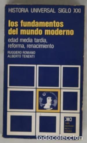 Libros: Los fundamentos del mundo moderno - Romano, Ruggiero