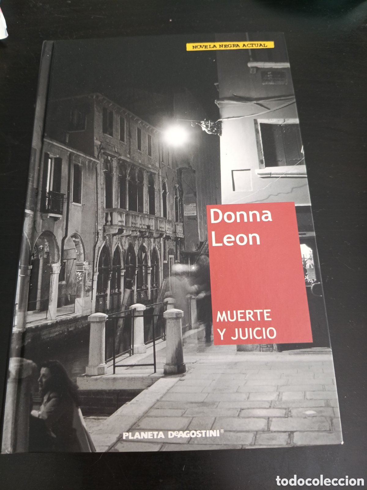 Libros: Muerte y juicio. Donna Le&oacute;n. Primera edici&oacute;n. Novela negra actual. Planeta DeAgostini.