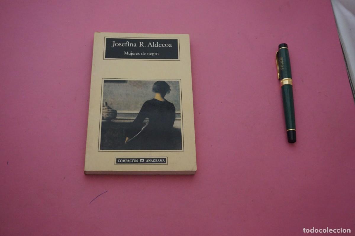 B&uuml;cher: AMF-34B/ MUJERES DE NEGRO - JOSEFINA R. ALDECOA / EDITORIAL ANAGRAMA