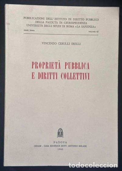 Libros: PROPRIETA PUBBLICA E DIRITTI COLLETTIVI - CERULLI IRELLI, Vincenzo
