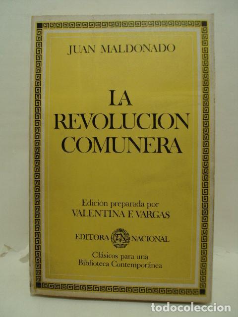 Libros: LA REVOLUCI&Oacute;N COMUNERA - Juan Maldonado