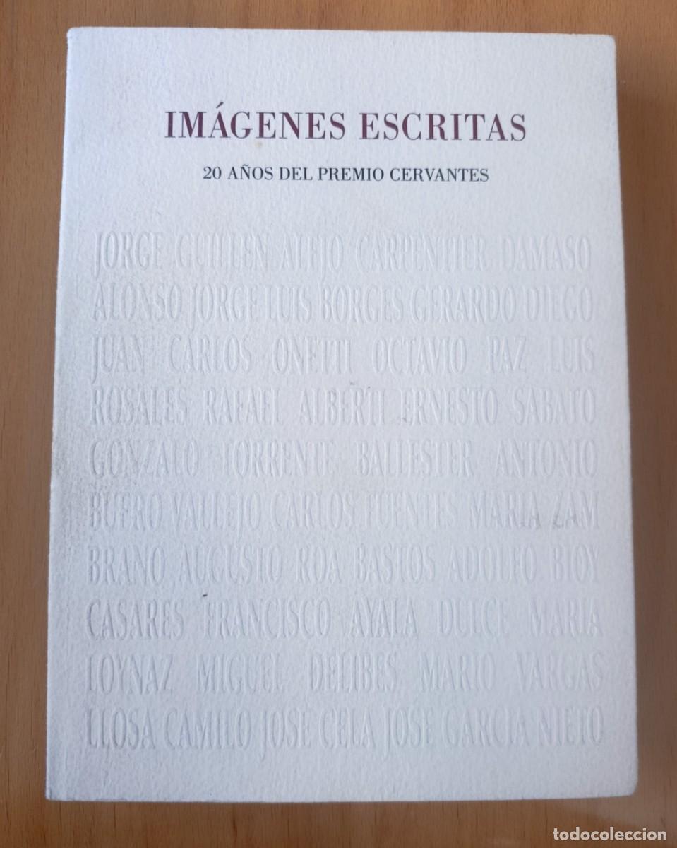 Libros: Im&aacute;genes escritas: 20 a&ntilde;os del premio cervantes - VVAA