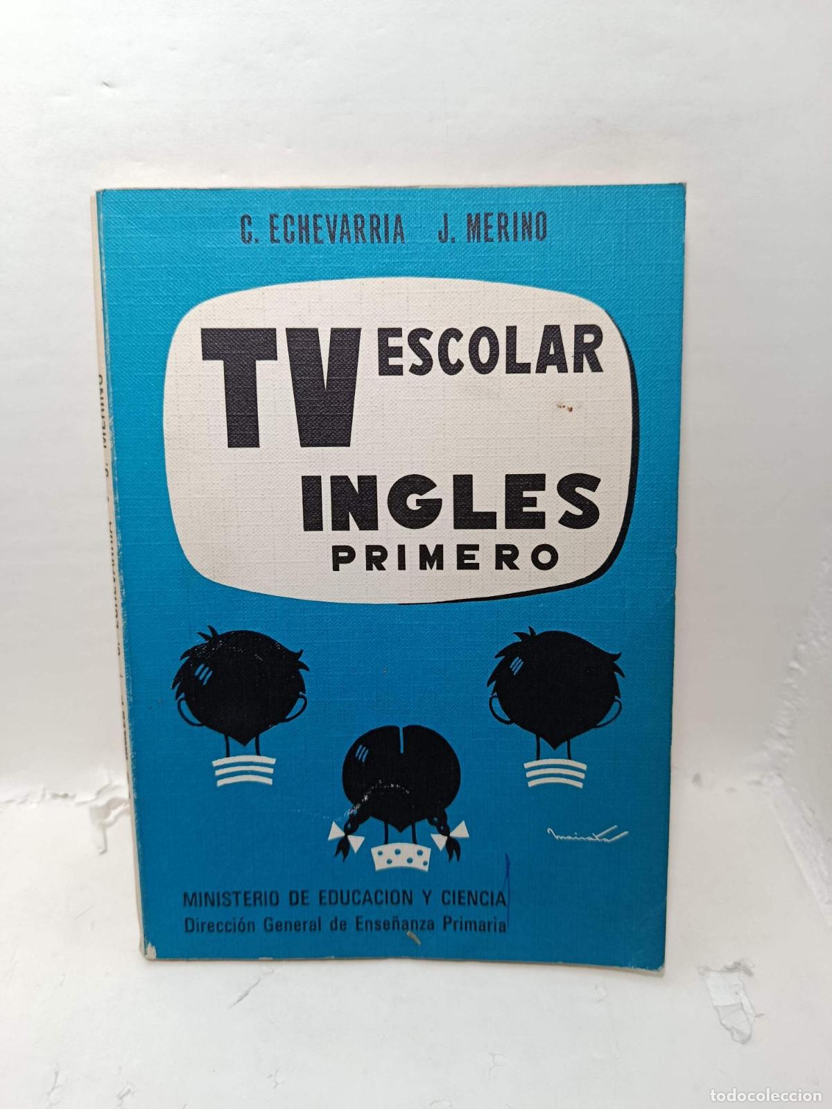 Libros: TV ESCOLAR INGL&Eacute;S PRIMERO - Carmen Echevarr&iacute;a, Jos&eacute; Merino