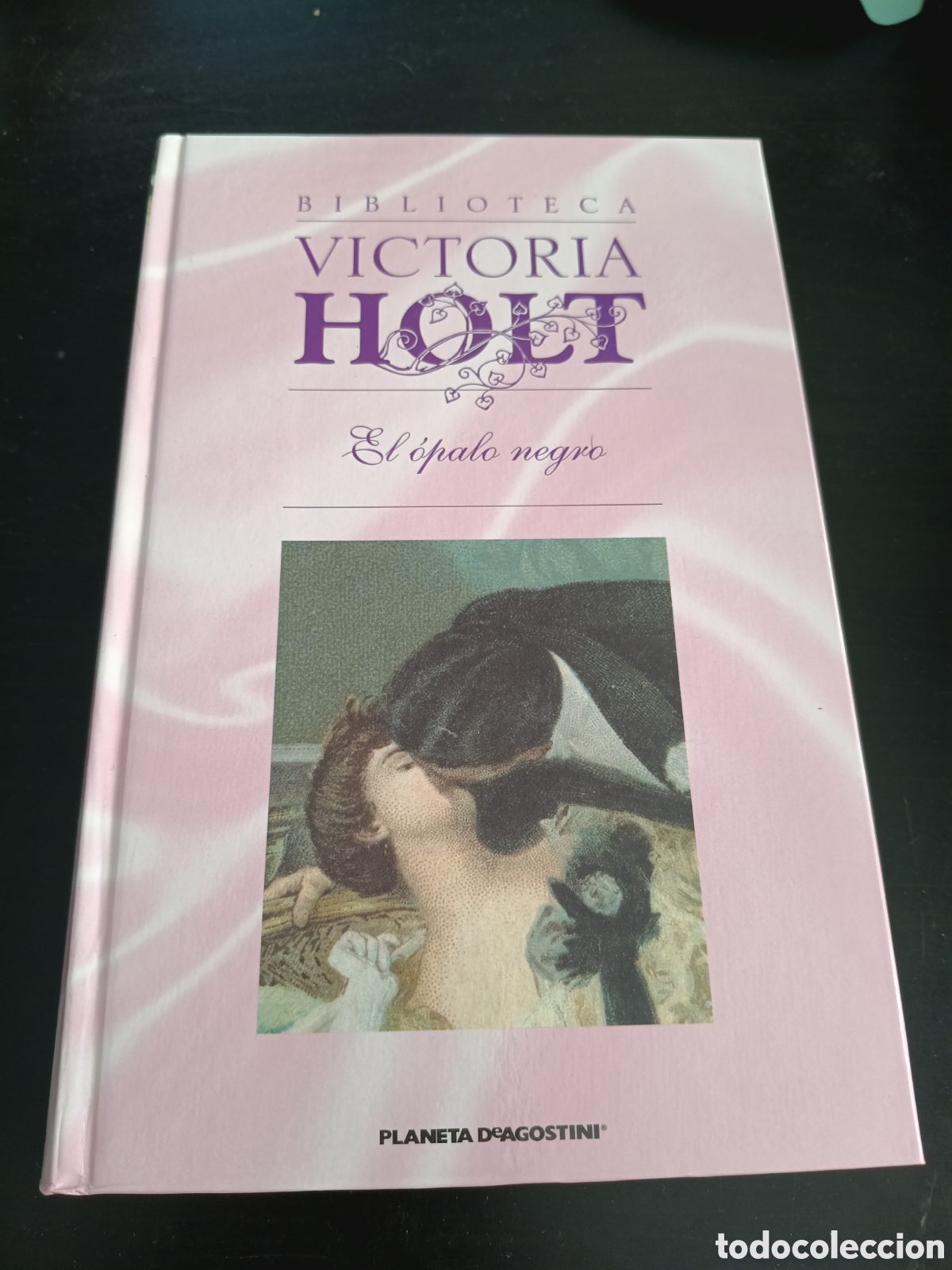 Libros: Victoria Holt. El &oacute;palo negro. Planeta DeAgostini. Primera edici&oacute;n